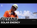 Green energy: Guyana's newfound wealth funding solar projects