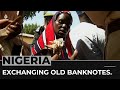Nigerians face losing life savings as they struggle to swap banknotes