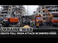 Ukraine war: Death toll from attack in Dnipro rises