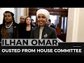 Republicans kick Ilhan Omar off US House foreign affairs panel
