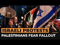 What do Israel’s protests mean to Palestinians? | Al Jazeera Newsfeed