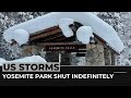Yosemite National Park shut indefinitely after breaking daily snow record