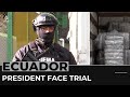 Impeachment trial to begin against Ecuador's president