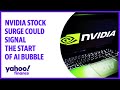 Nvidia stock surges 25% the most in over 6 years, could it signal the start of AI bubble?