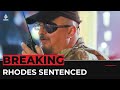 US Capitol riot trial: 'oath keepers' founder given 18 year prison sentence