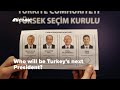 Who will be Turkey's next president?