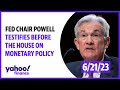 Fed Chair Powell delivers semiannual monetary policy to the House Financial Services Committee