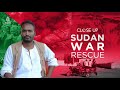 How I rescue people caught in Sudan’s war | Close Up