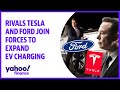 Rivals Tesla and Ford join forces to expand EV charging