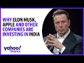 Why Tesla’s Elon Musk and Apple’s Tim Cook are investing in India