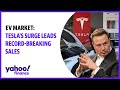 EV market: Tesla's surge leads record-breaking sales