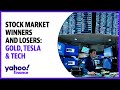 Gold, Tesla, tech space: Strategist's stock winners and losers
