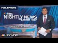 Nightly News Full Broadcast - July 10