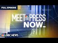 Meet the Press NOW – July 21