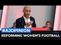 ‘We need to rethink who runs women’s football’ | #AJOPINION