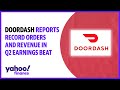 DoorDash reports record orders and revenue in Q2 earnings beat