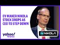 EV maker Nikola stock drops as CEO to step down