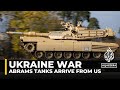First US-made Abrams Tanks arrive in Ukraine, Zelenskyy Says