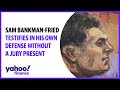 FTX founder Sam Bankman-Fried testifies in his own defense without a jury present