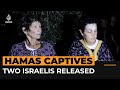 Hamas releases two elderly Israeli captives | AJ #Shorts