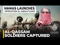 Israel - Gaza war: Al-Qassam Brigades claims militants were able to capture a new group of soldiers