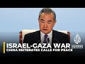 Israel-Gaza war: China worried war could spill into a wider conflict
