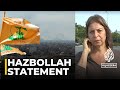 Israel-Palestine Conflict: strikes on Israel, Hezbollah statement