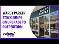 Warby Parker stock jumps on upgrade to Outperform
