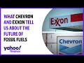 What Exxon and Chevron are telling us about the future of fossil fuels and oil demand