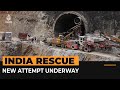 New attempts made to free trapped Indian tunnel workers