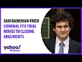 Sam Bankman-Fried criminal FTX trial moves to closing arguments