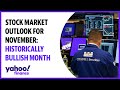 Stock market outlook for November which is historically a bullish month