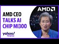 AMD’s MI300 AI chip: ‘Most complex in industry,’ CEO