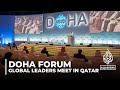 Doha Forum: Global leaders increase pressure on Israel