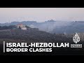 Israel-Hezbollah border clashes: Residents take shelter as two sides trade fire