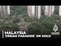 Malaysia’s 'dream paradise' on hold: Forest city impacted by China’s real estate troubles