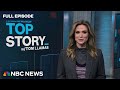 Top Story with Tom Llamas – Dec, 20 | NBC News NOW