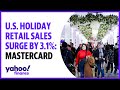 US holiday retail sales surge by 3.1%: Mastercard