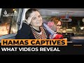 What do the videos of released Hamas captives tell us | Al Jazeera Newsfeed