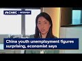 China youth unemployment figures surprising, economist says