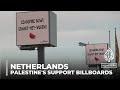 Dutch billboard campaign raises money to counter Israeli ‘propaganda