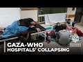 Gaza healthcare system:15 hospitals are functioning but barely