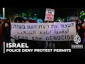 Israeli protests: Police deny permits to anti-war groups