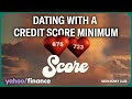 New dating app requires minimum credit score