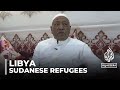 Sudanese refugees in Libya: Warnings of humanitarian disaster unfolding
