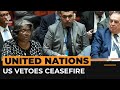 US vetoes UN resolution calling for immediate Gaza ceasefire | #AJshorts