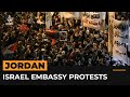 Jordanian forces violently break up protests outside Israel embassy | Al Jazeera Newsfeed