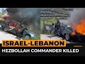 Hezbollah commander killed in Israeli drone strike in Lebanon | #AJshorts