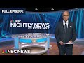 Nightly News Full Broadcast - April 10