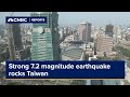 Strong earthquake rocks Taiwan; Japan and Philippines issue tsunami alerts